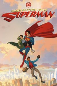 Minhas Aventuras com o Superman 1 Temporada