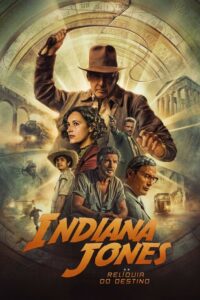 Indiana Jones 5 A Relíquia do Destino