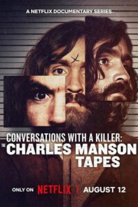 Conversando com um serial killer: A Mente de Charles Manson 1 Temporada